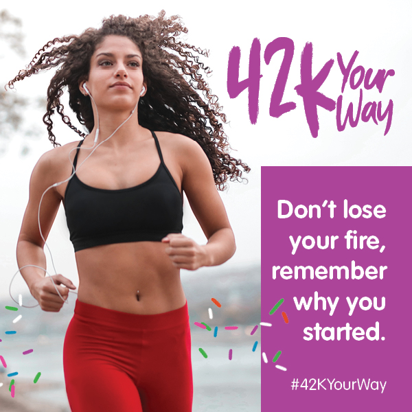 42k Your Way - Don't Lose your Fire